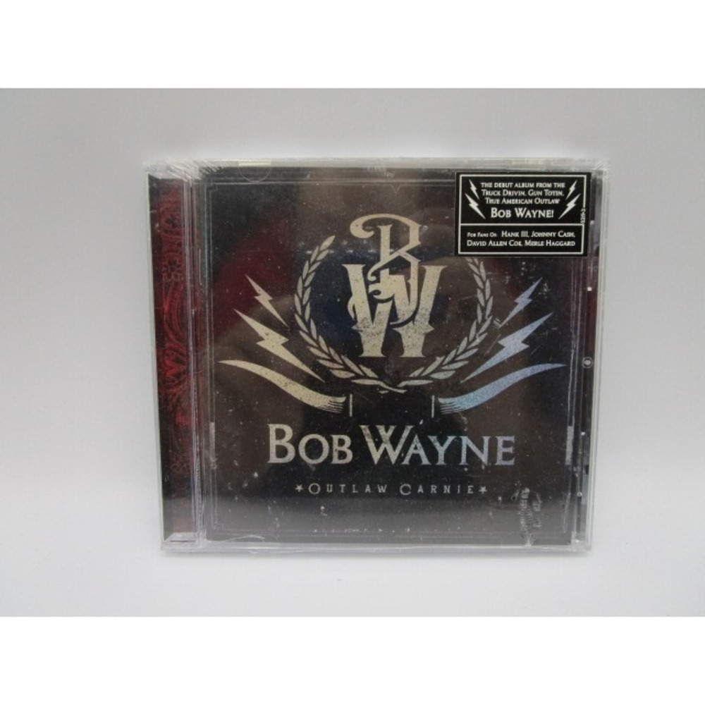 CD - Outlaw Carnie By Bob Wayne - The Debut Album - True American Outlaw 2011